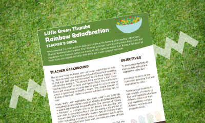 Salad-bration Storybook Teachers Guide